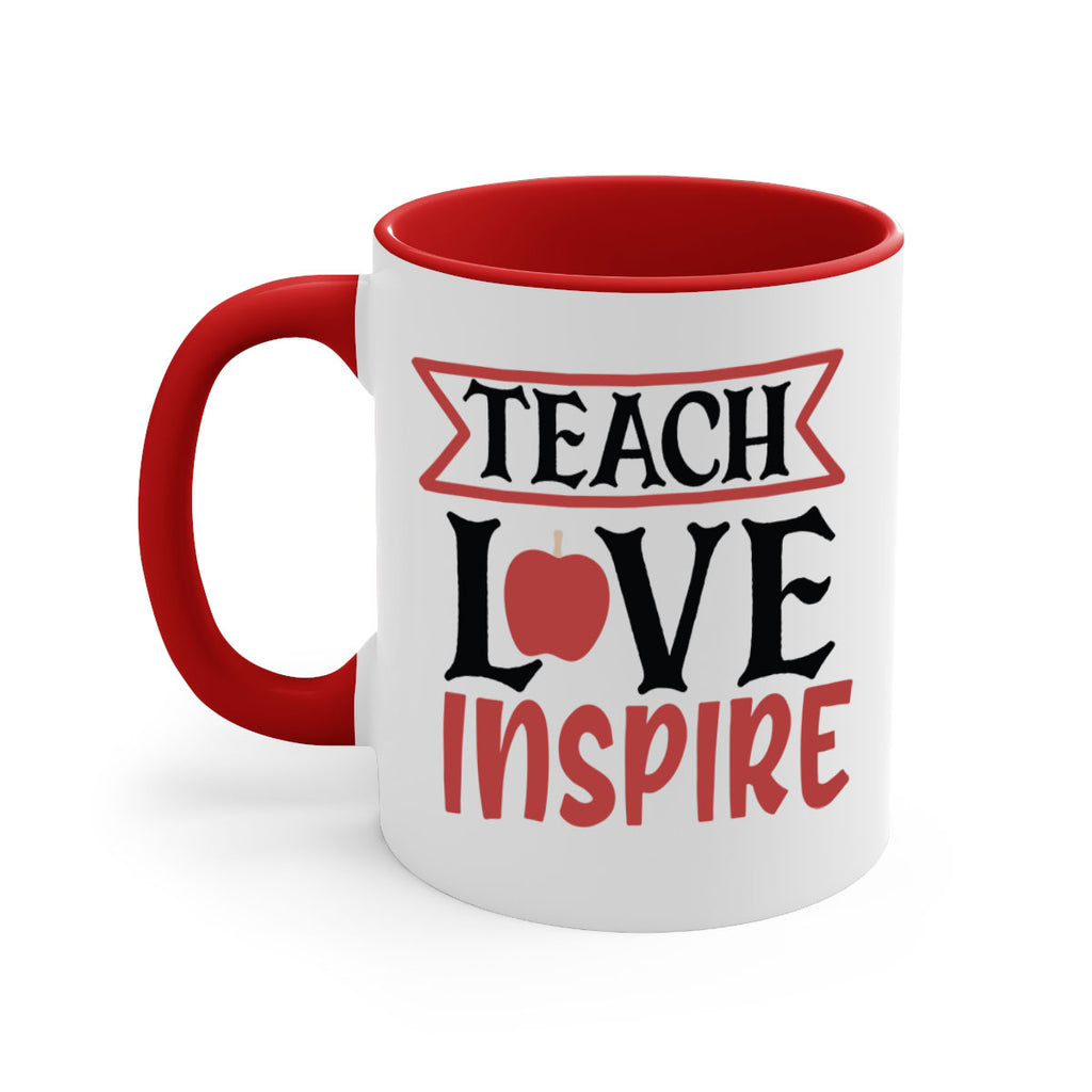 teach love inspre Style 147#- teacher-Mug / Coffee Cup