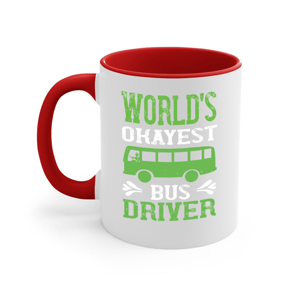 world’s okayest bus driver Style 3#- bus driver-Mug / Coffee Cup