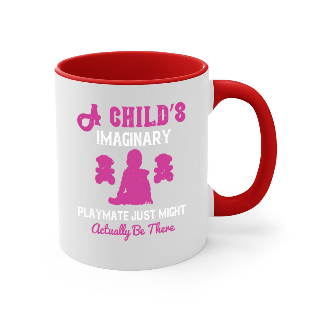 A child’s imaginary playmate just might actually be there Style 6#- kids-Mug / Coffee Cup