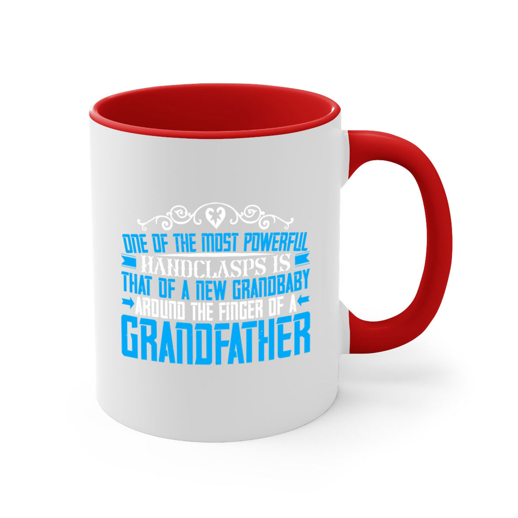 One of the most powerful handclasps is that of a new grandbaby 76#- grandpa-Mug / Coffee Cup