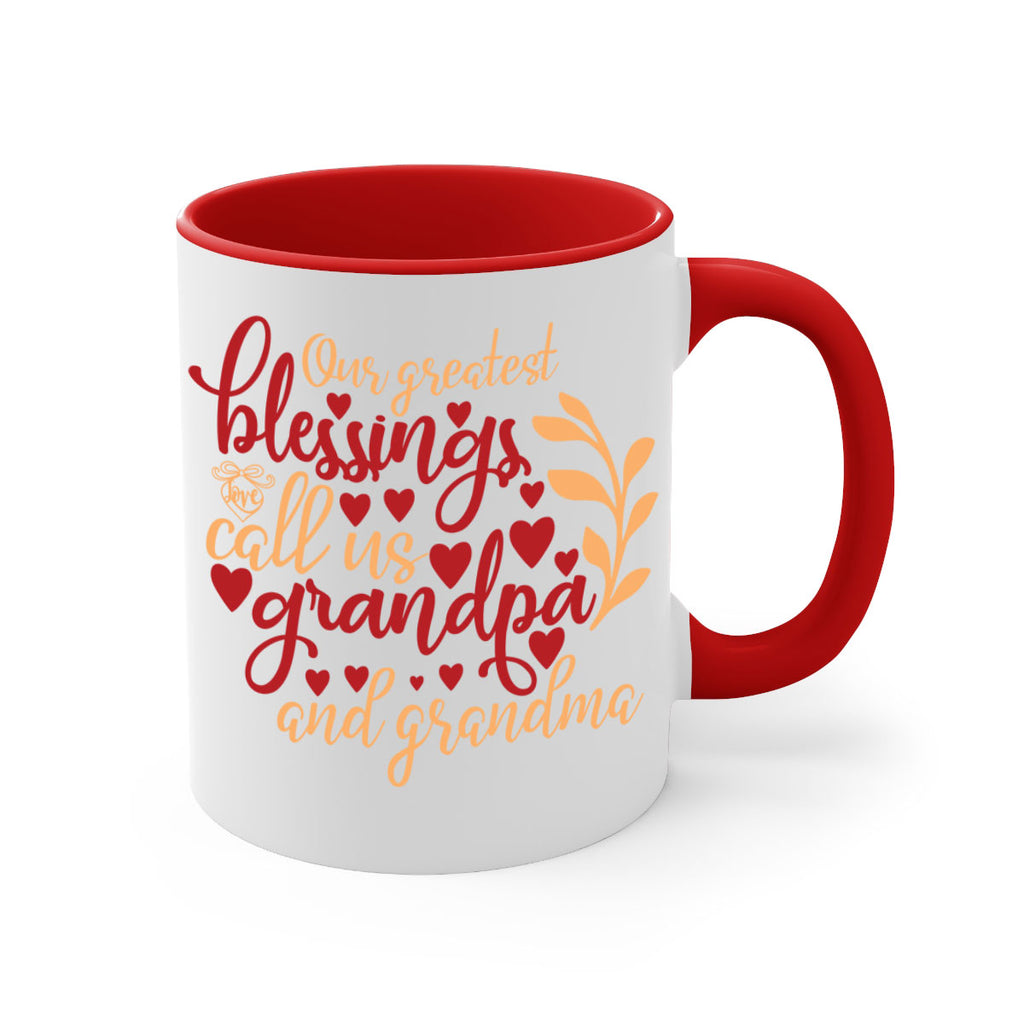 Our greatest blessings call us grandpa and grandma 1#- Family-Mug / Coffee Cup