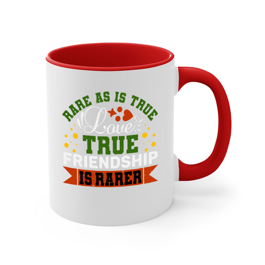 Rare as is true love true friendship is rarer Style 64#- best friend-Mug / Coffee Cup