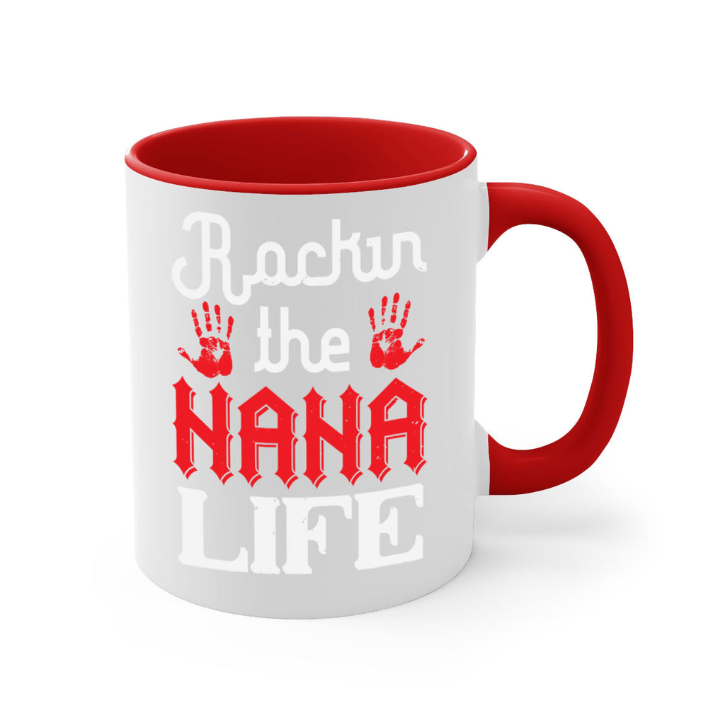 Rockin the nana life 2#- grandma-Mug / Coffee Cup