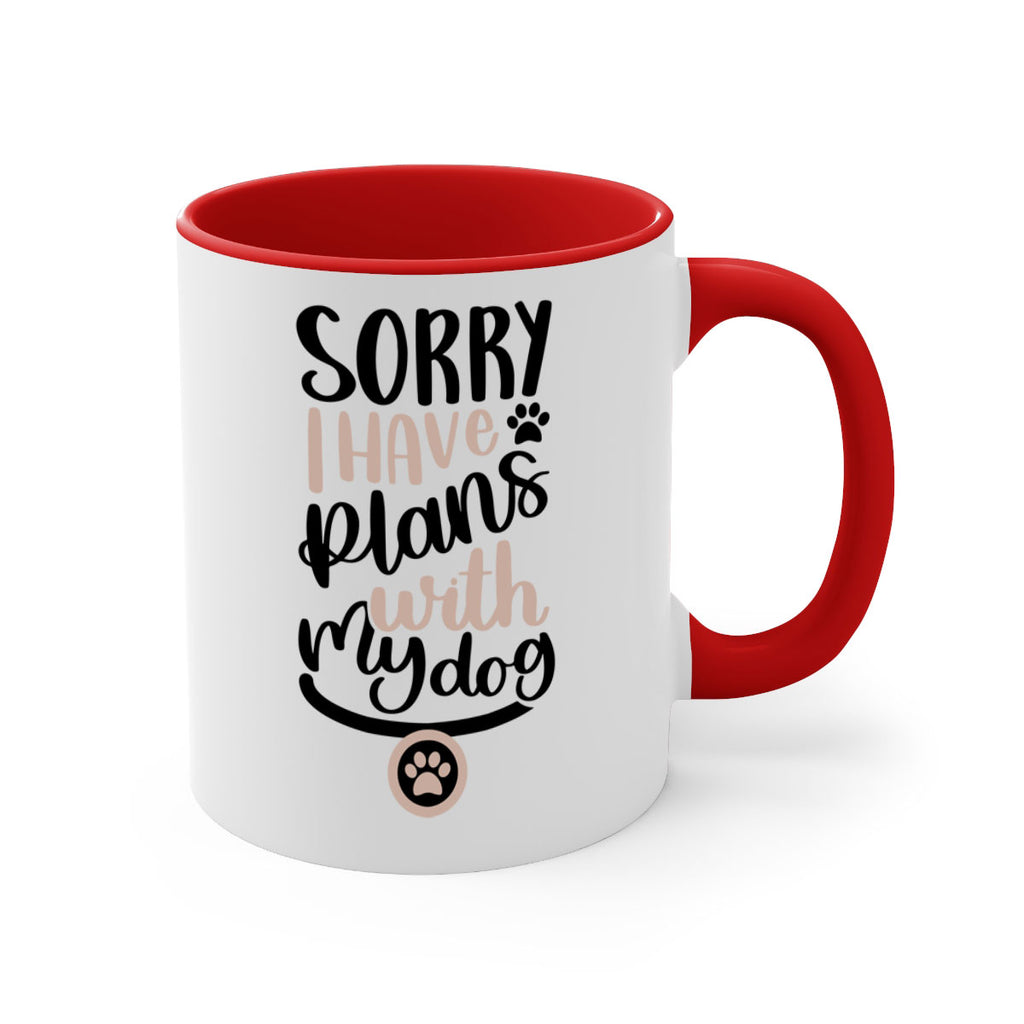 Sorry I Have Plans Style 9#- Dog-Mug / Coffee Cup