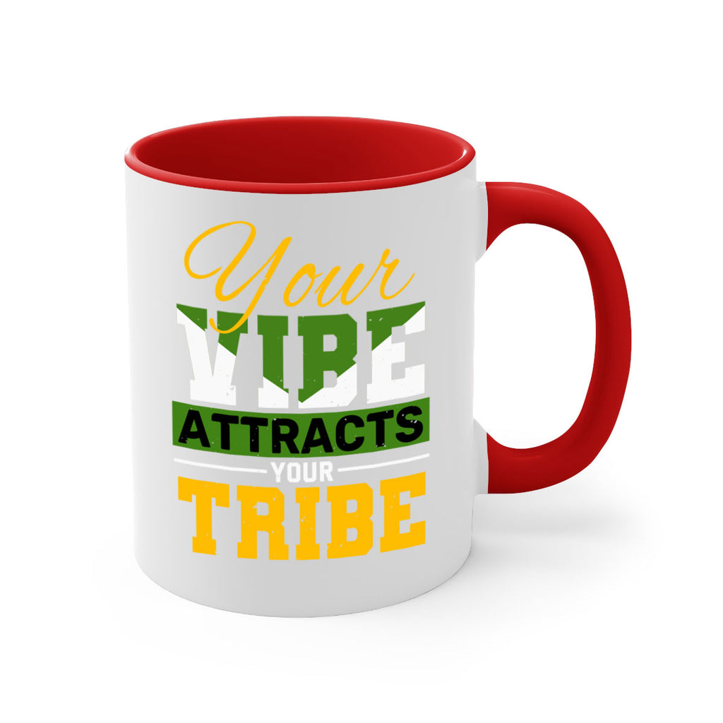 Your vibe attracts your tribe Style 15#- best friend-Mug / Coffee Cup