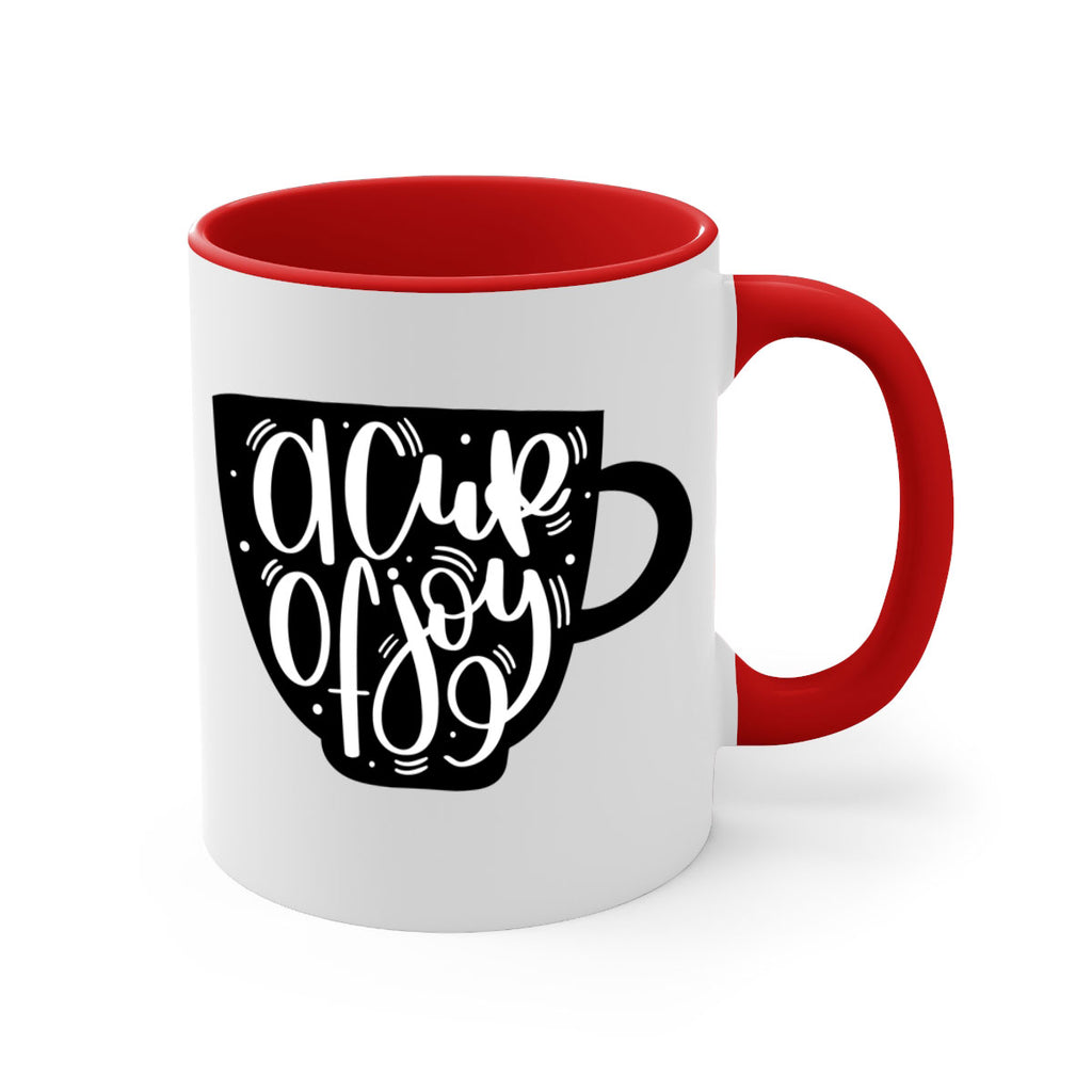 a cup of joy 191#- coffee-Mug / Coffee Cup