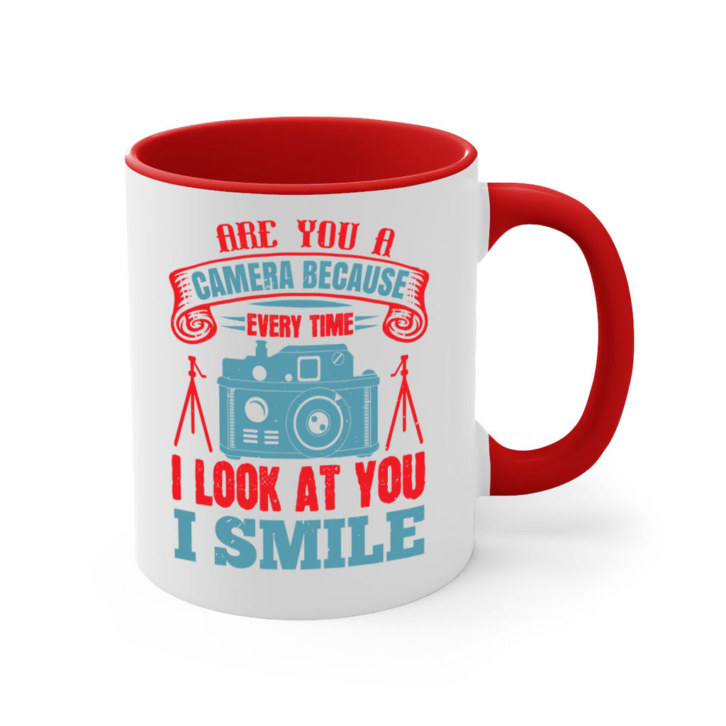 are you a camera because 46#- photography-Mug / Coffee Cup