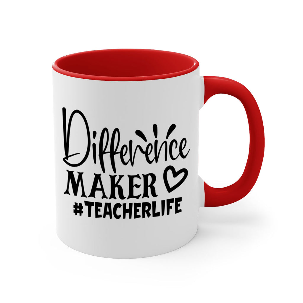 difference maker teacherlife Style 185#- teacher-Mug / Coffee Cup