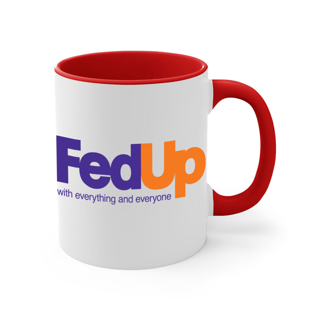 fed up 159#- black words - phrases-Mug / Coffee Cup