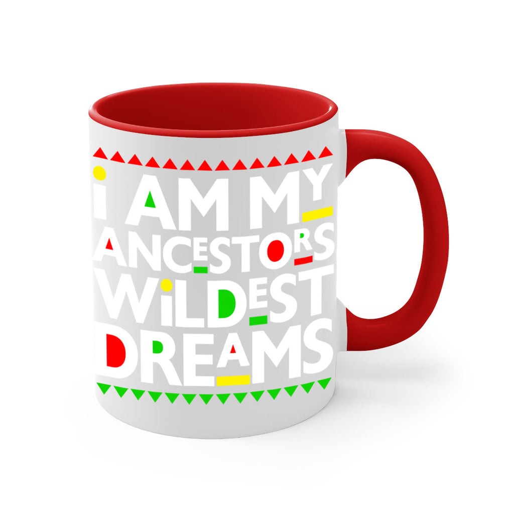 i am my  ancestors wildest dreams 115#- black words - phrases-Mug / Coffee Cup