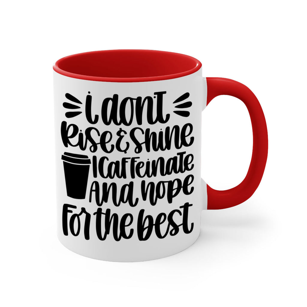 i dont rise 108#- coffee-Mug / Coffee Cup