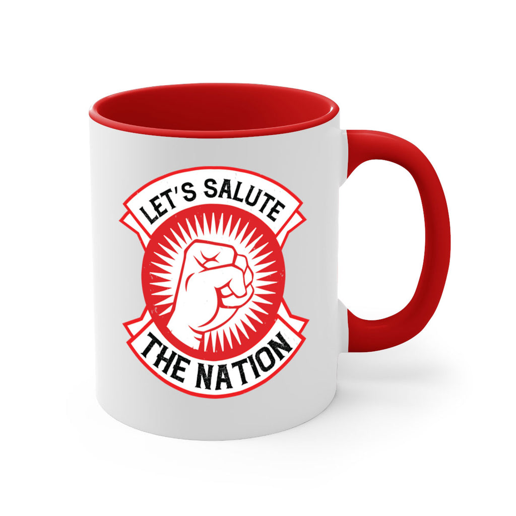lets selut the nation Style 126#- 4th Of July-Mug / Coffee Cup
