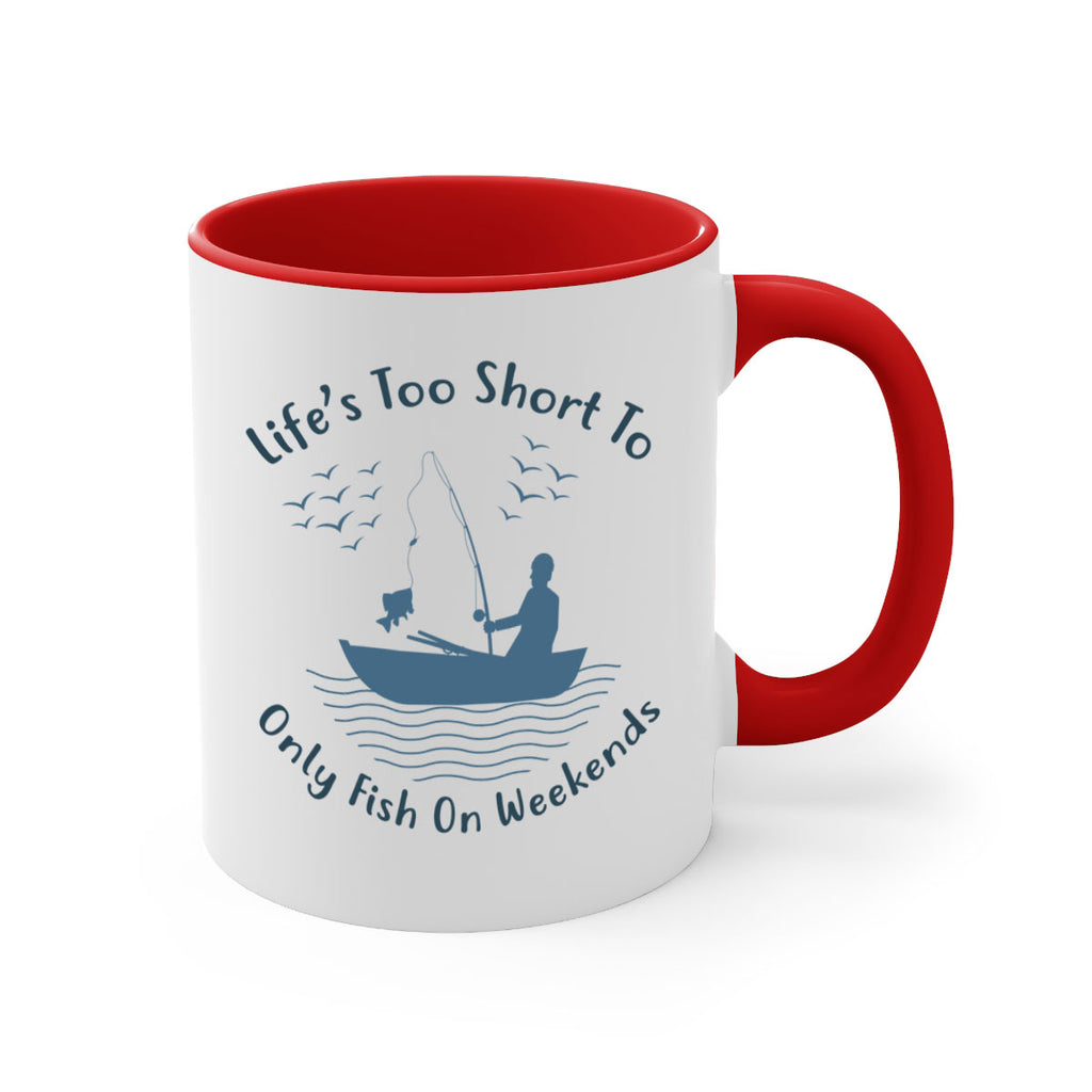 lifes too short 63#- fishing-Mug / Coffee Cup