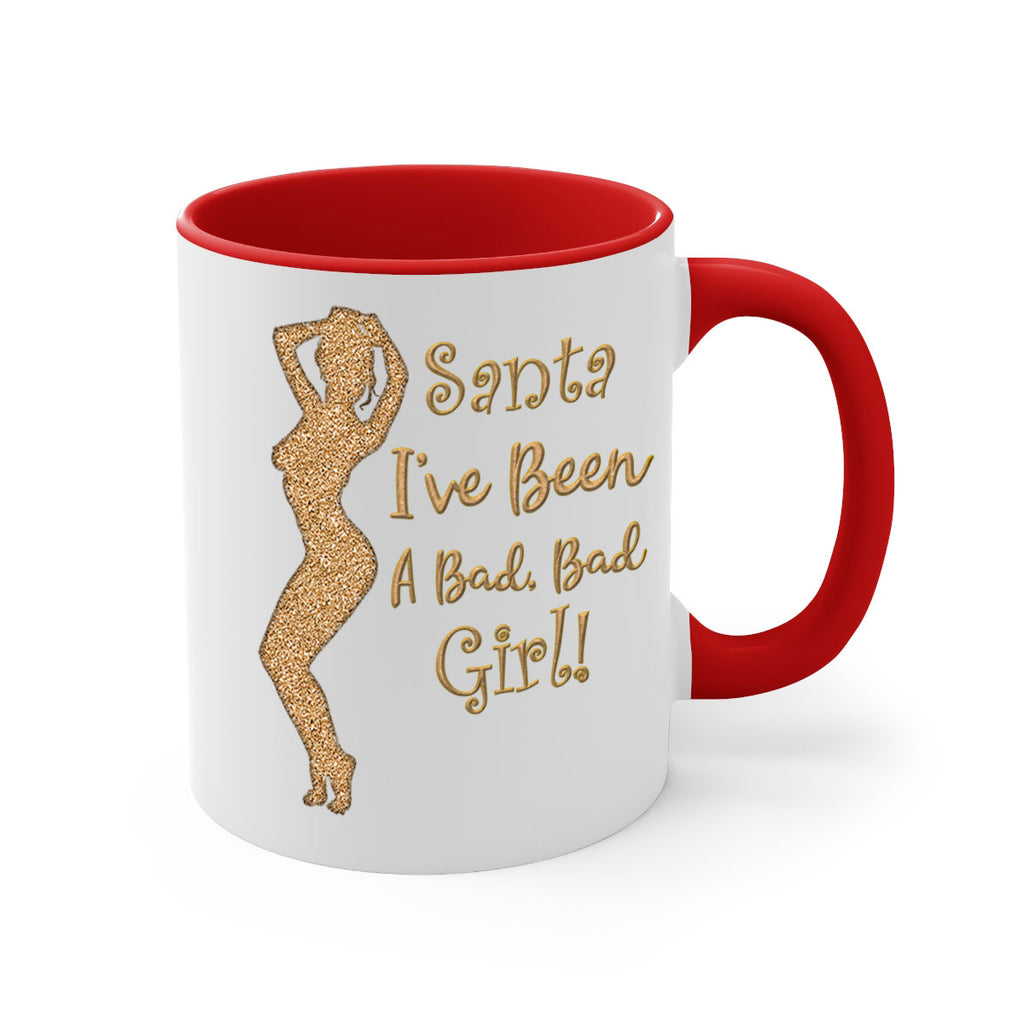 santa ive been a bad girl gold 448#- christmas-Mug / Coffee Cup