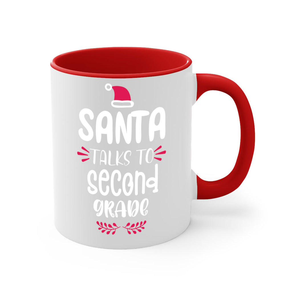 santa talks to second grade style 610#- christmas-Mug / Coffee Cup