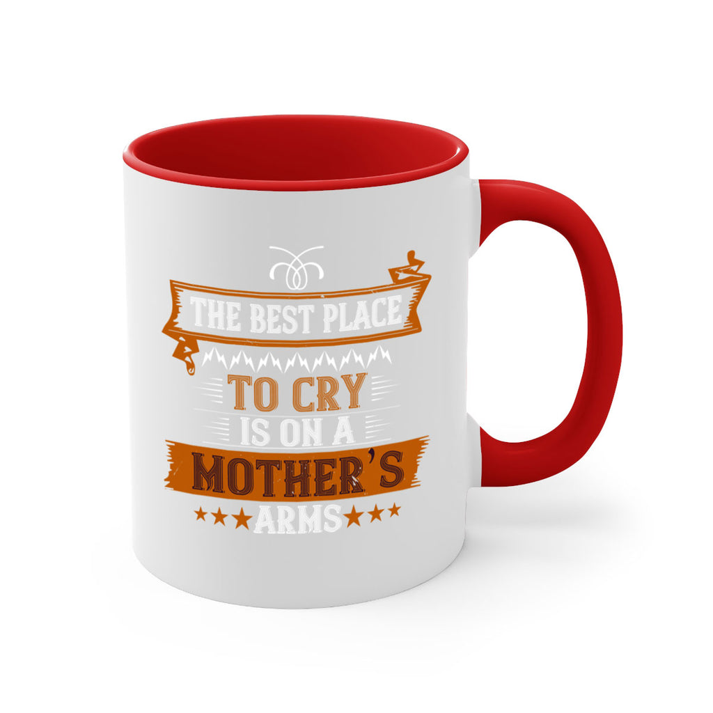the best place to cry is on a mother’s 58#- mom-Mug / Coffee Cup
