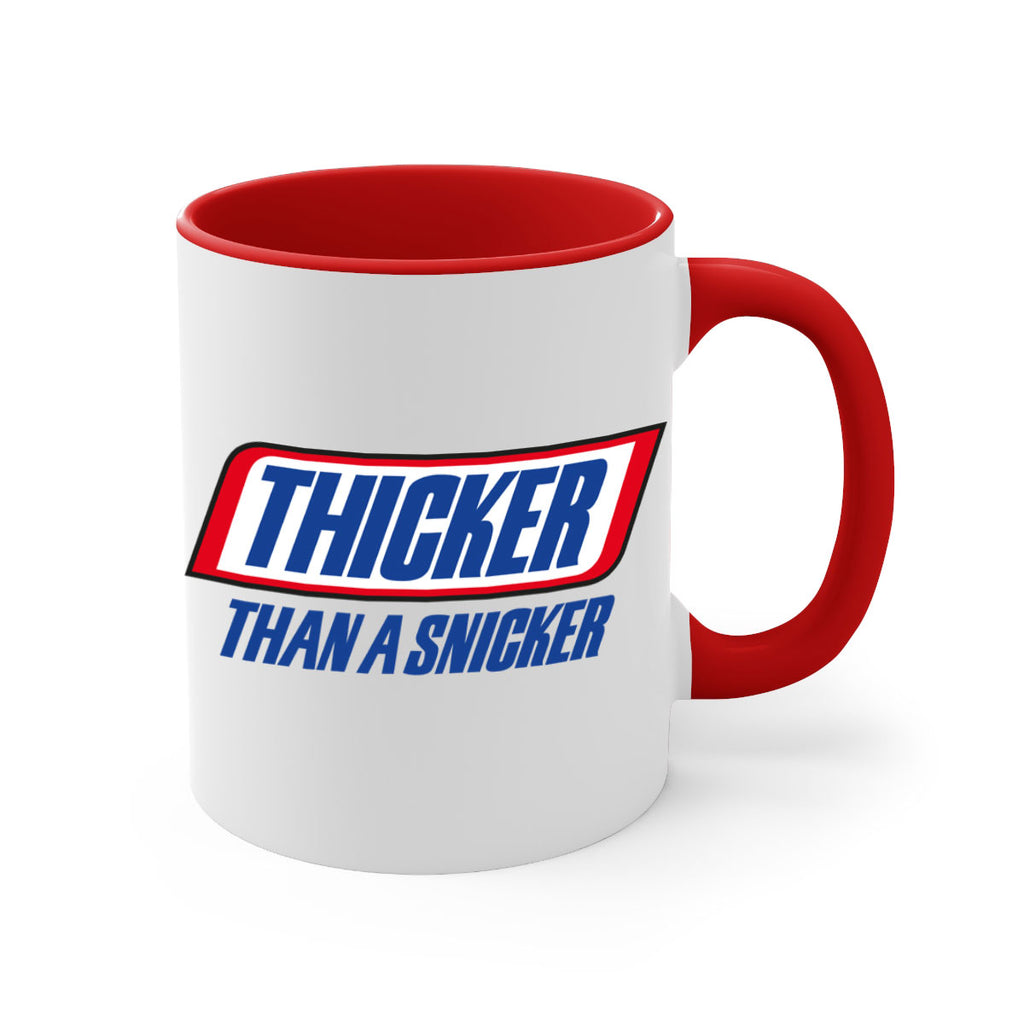 thicker than a snicker 20#- black words - phrases-Mug / Coffee Cup