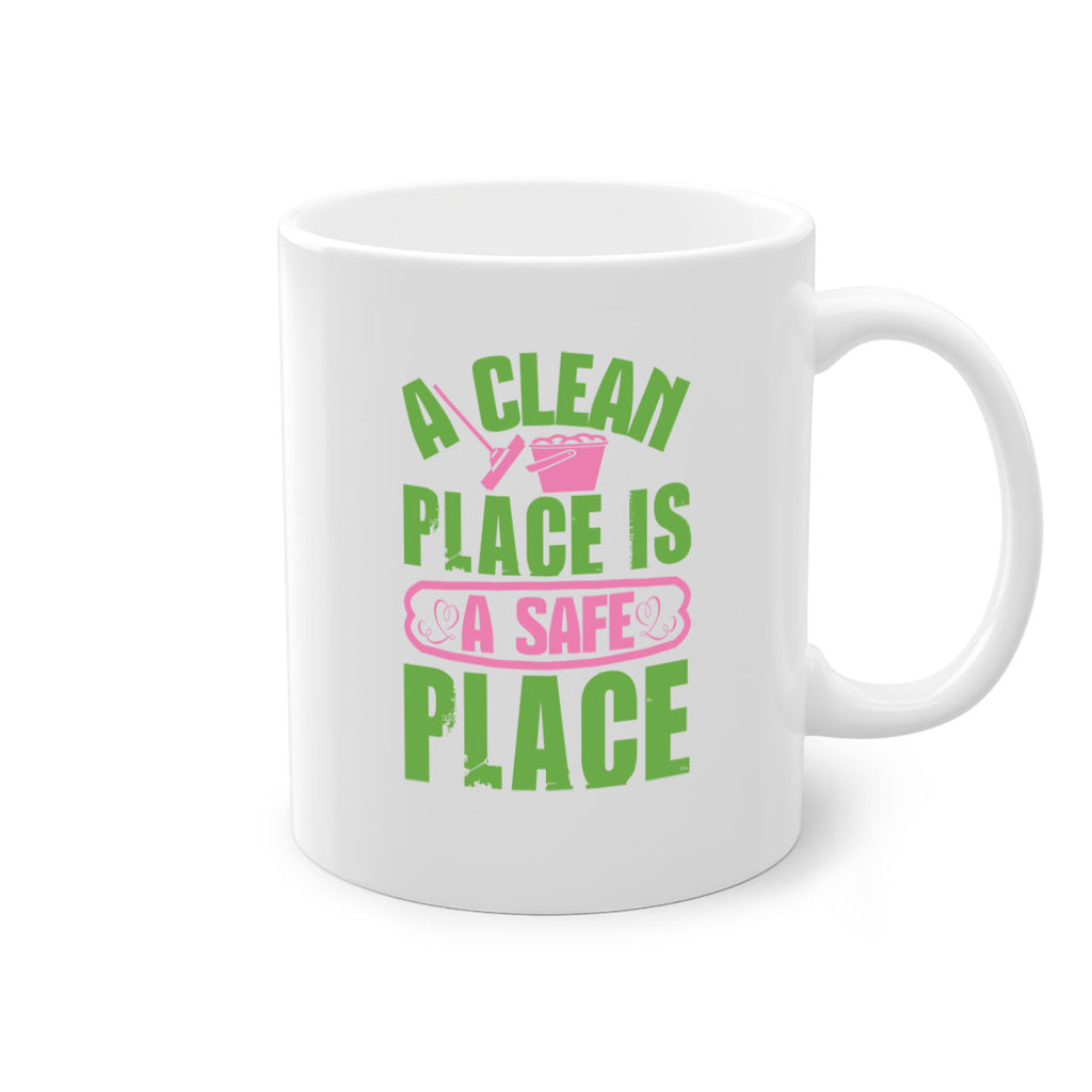 A clean place is a safe place Style 50#- cleaner-Mug / Coffee Cup