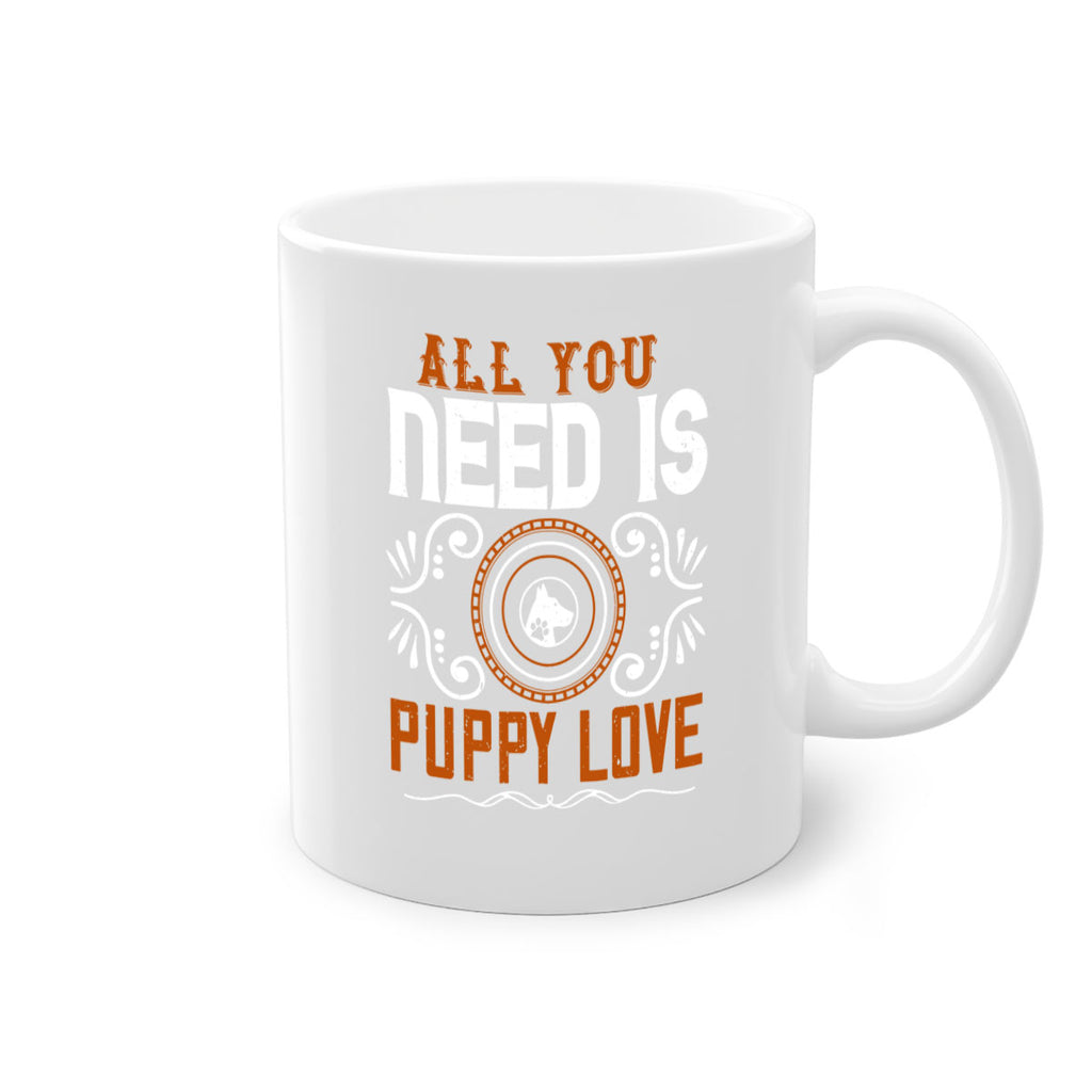 All you need is puppy love Style 155#- Dog-Mug / Coffee Cup