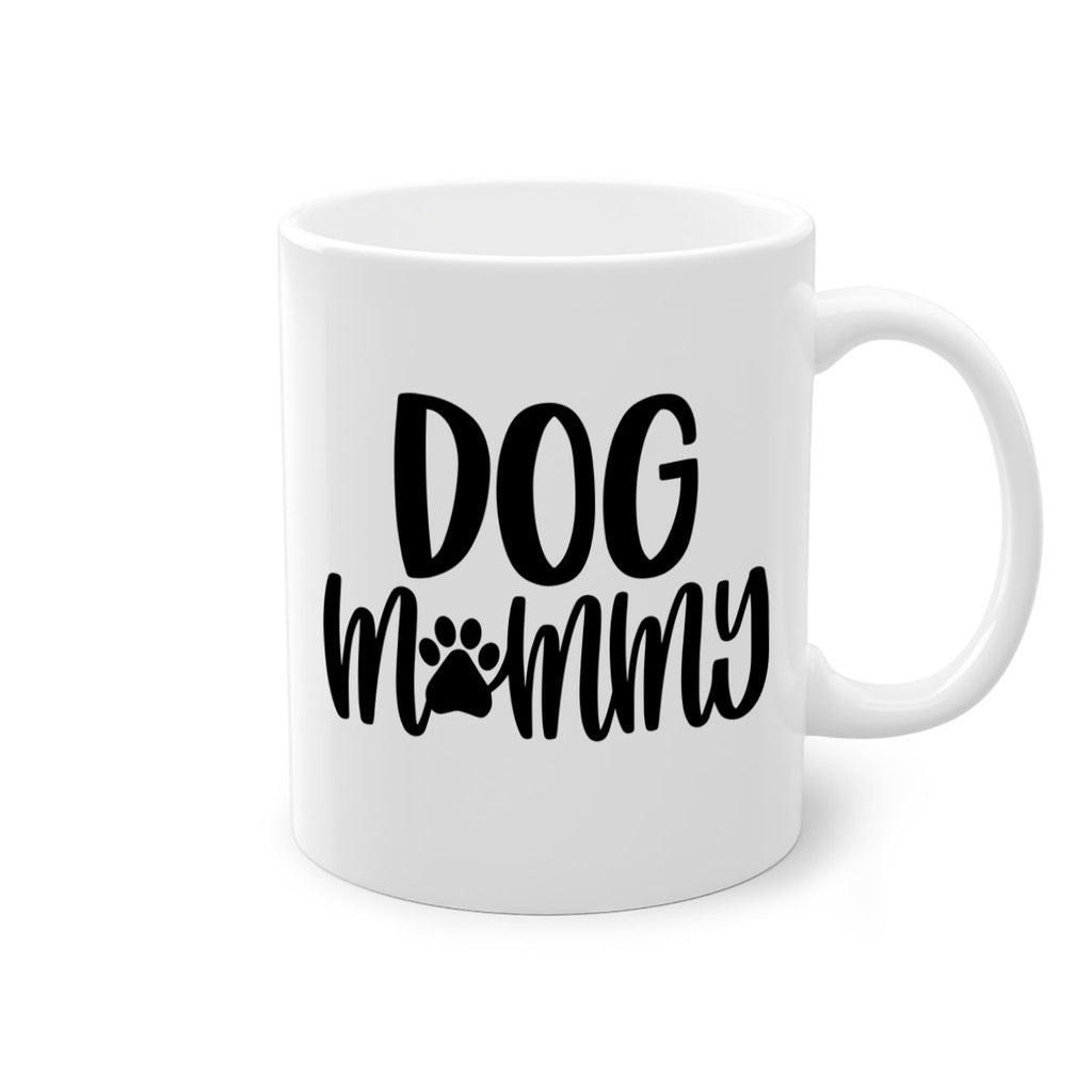 Dog Mommy Style 24#- Dog-Mug / Coffee Cup