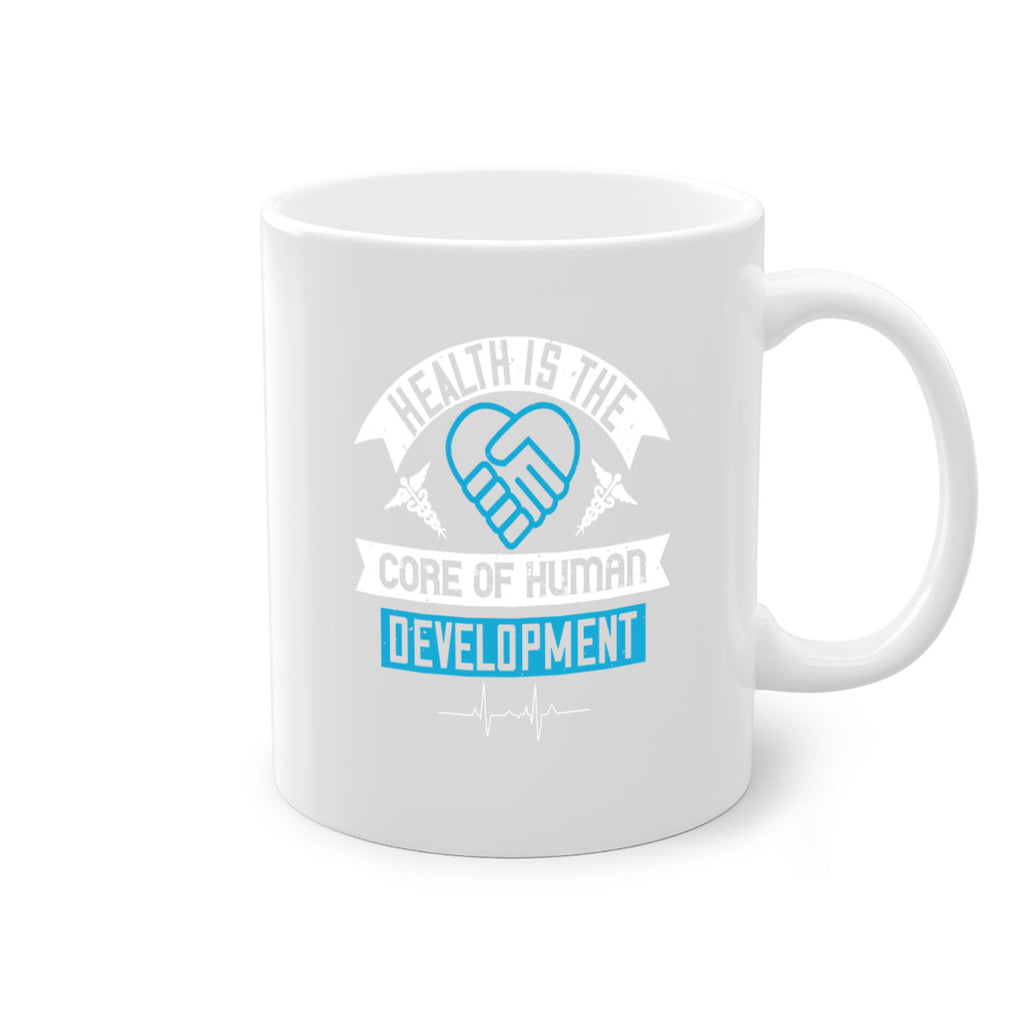 Health is the core of human development Style 41#- World Health-Mug / Coffee Cup