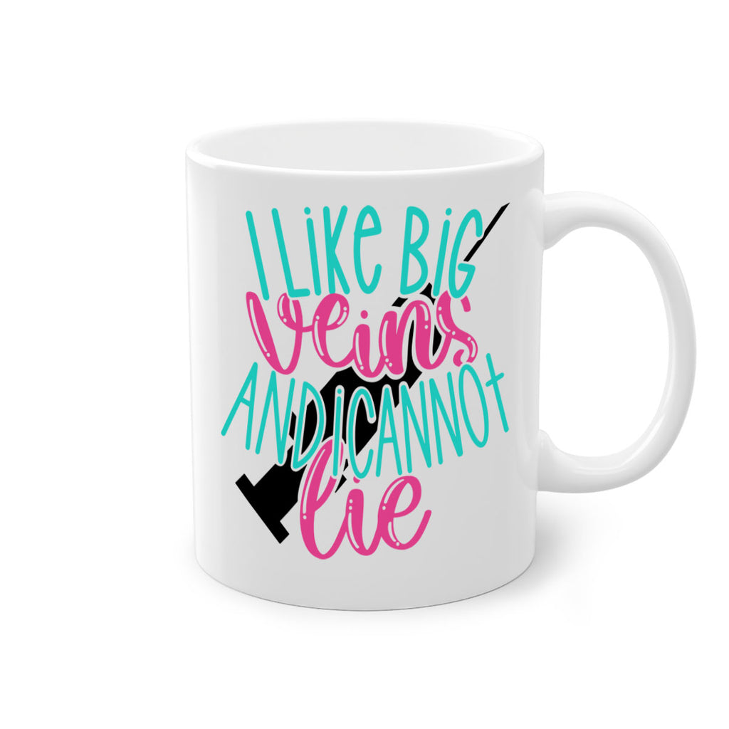 I Like Big Veins And I Can Not Lie Style Style 175#- nurse-Mug / Coffee Cup