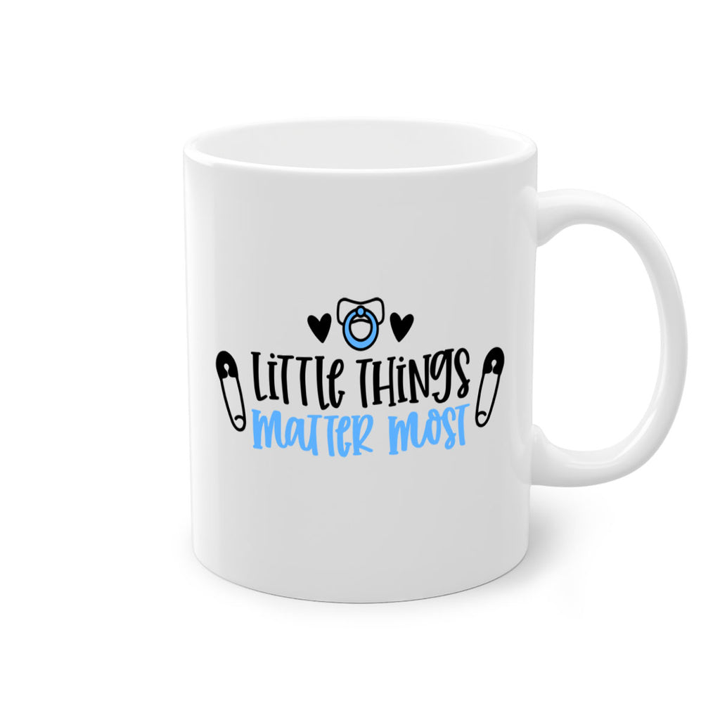 Little Things Matter Most Style 54#- baby2-Mug / Coffee Cup