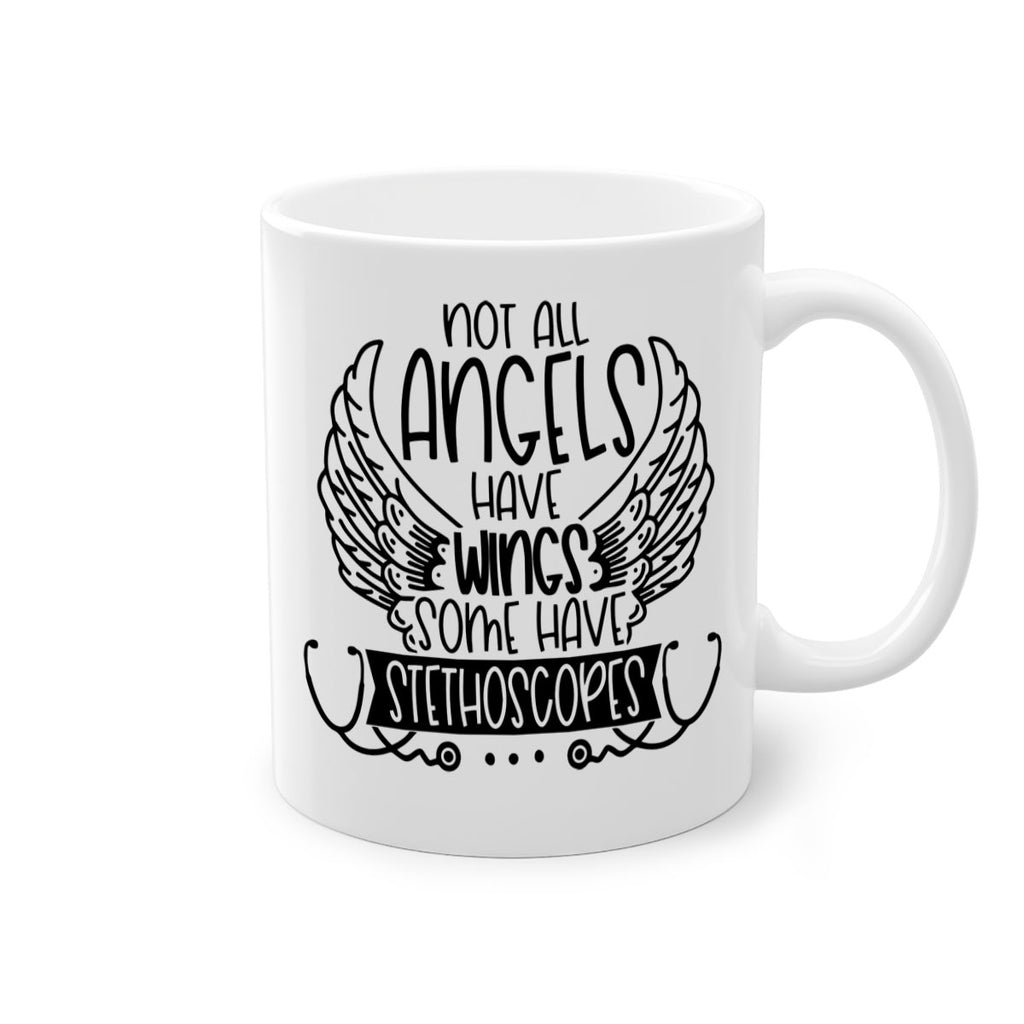 Not All Angels Have Wings Some Have Stethoscopes Style Style 126#- nurse-Mug / Coffee Cup