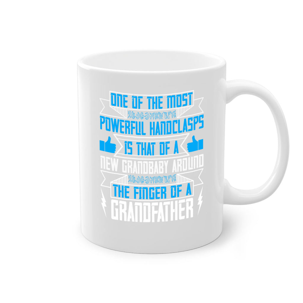 One of the most powerful handclasps is that of a new grandbaby 71#- grandpa-Mug / Coffee Cup