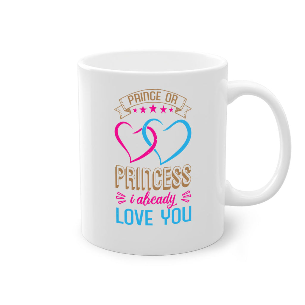 Prince or Princess I already love you Style 18#- baby shower-Mug / Coffee Cup