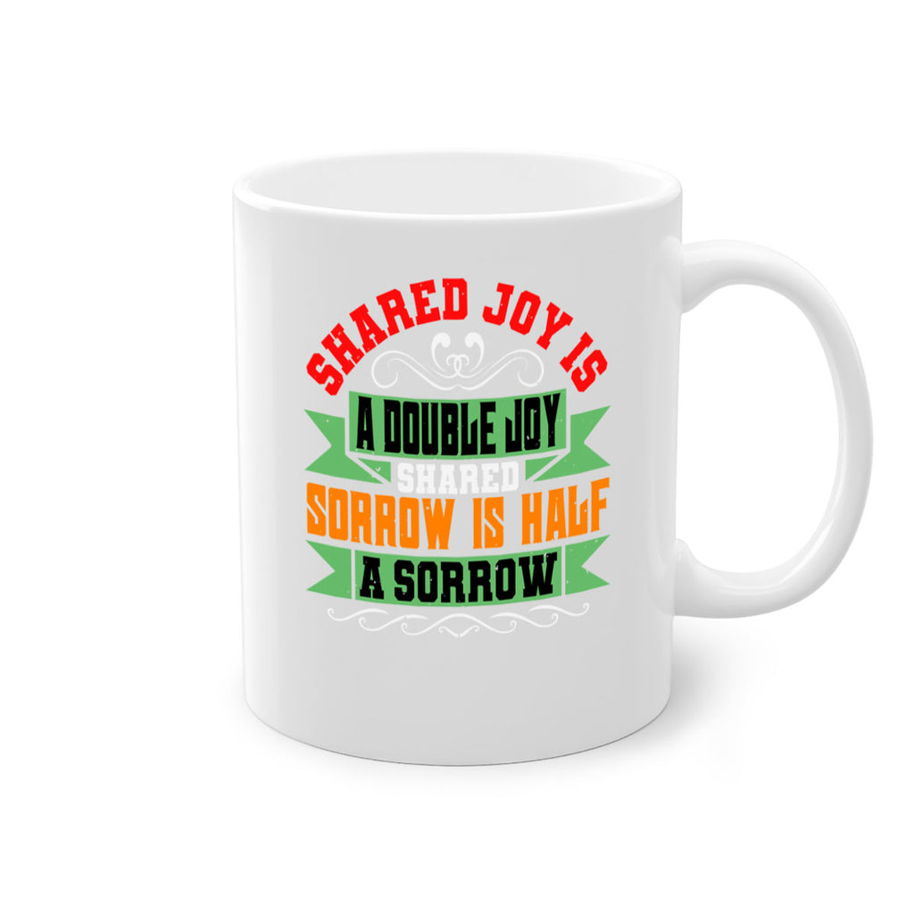 Shared joy is a double joy shared sorrow is half a sorrow Style 60#- best friend-Mug / Coffee Cup