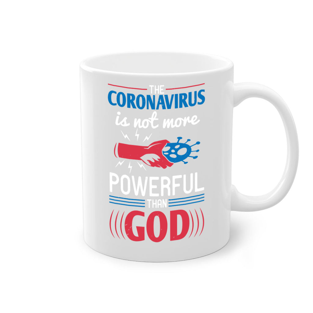 The coronavirus is not more powerful than God Style 21#- corona virus-Mug / Coffee Cup