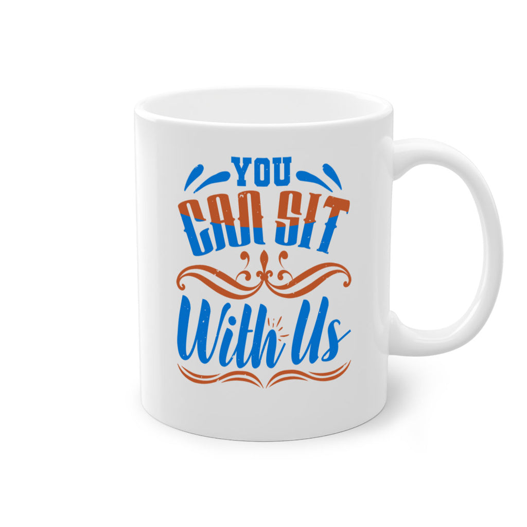 You CAN sit with us Style 19#- best friend-Mug / Coffee Cup