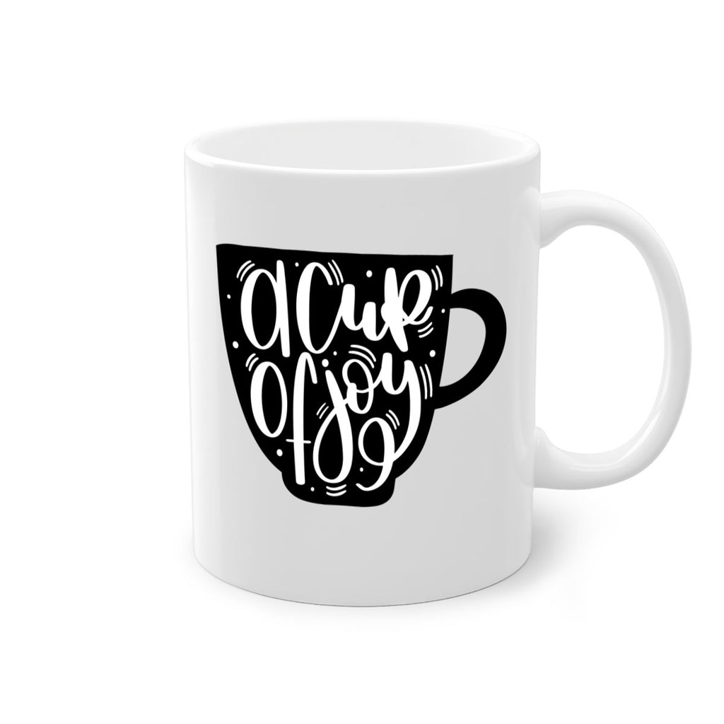 a cup of joy 191#- coffee-Mug / Coffee Cup