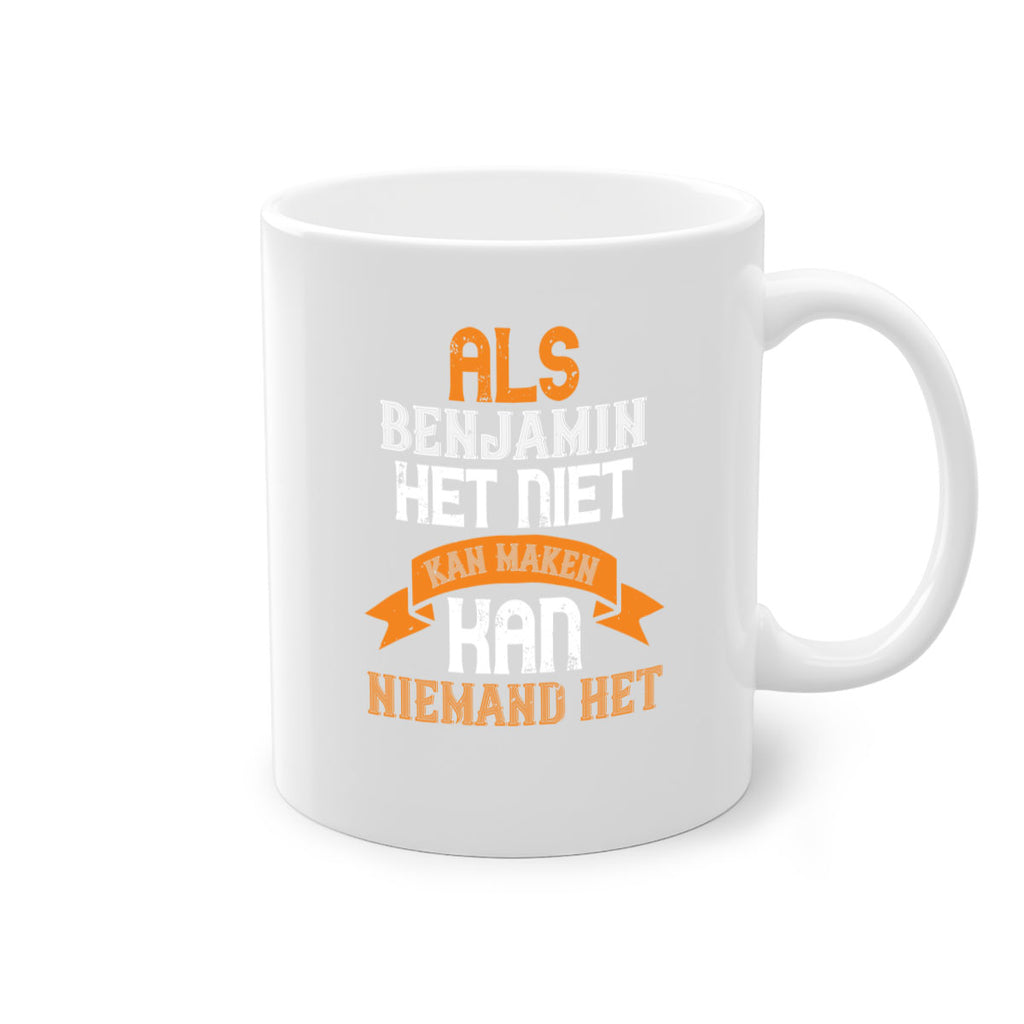 als benjamin het niet kan maken 53#- grandpa-Mug / Coffee Cup