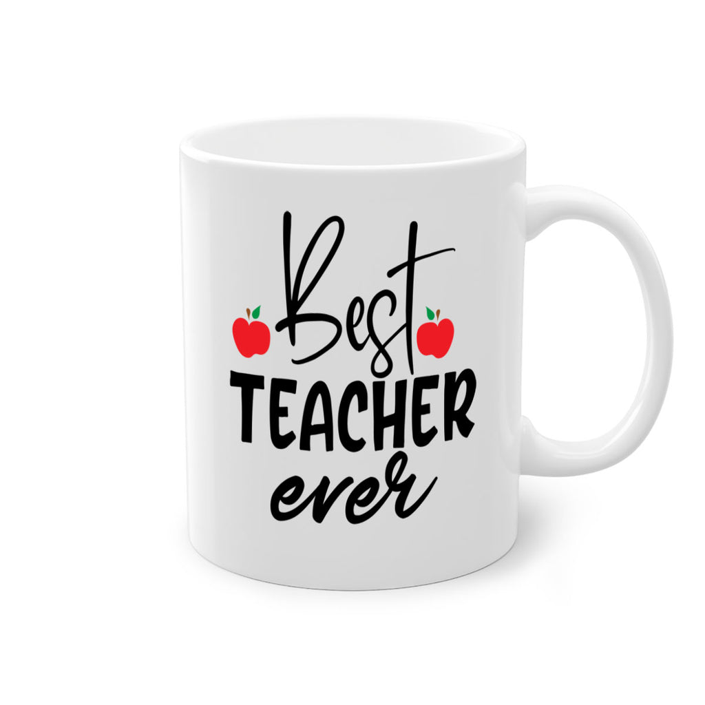 best teacher ever Style 188#- teacher-Mug / Coffee Cup
