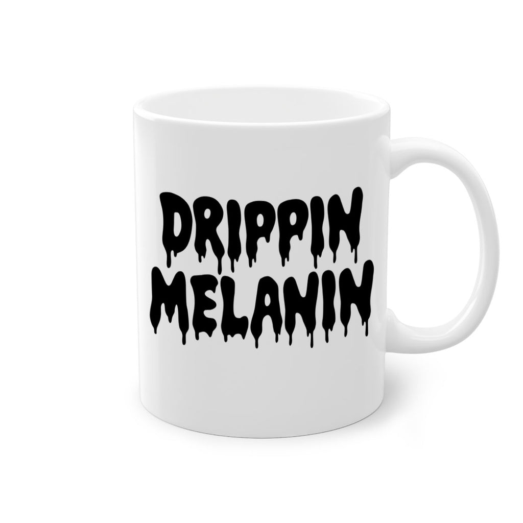 drippinmelanin  160#- black words - phrases-Mug / Coffee Cup