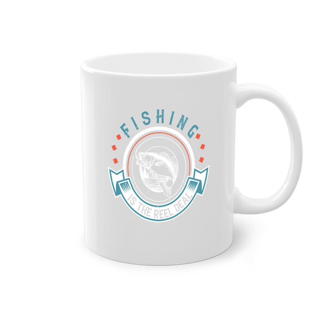 fishing is the reel deal 271#- fishing-Mug / Coffee Cup