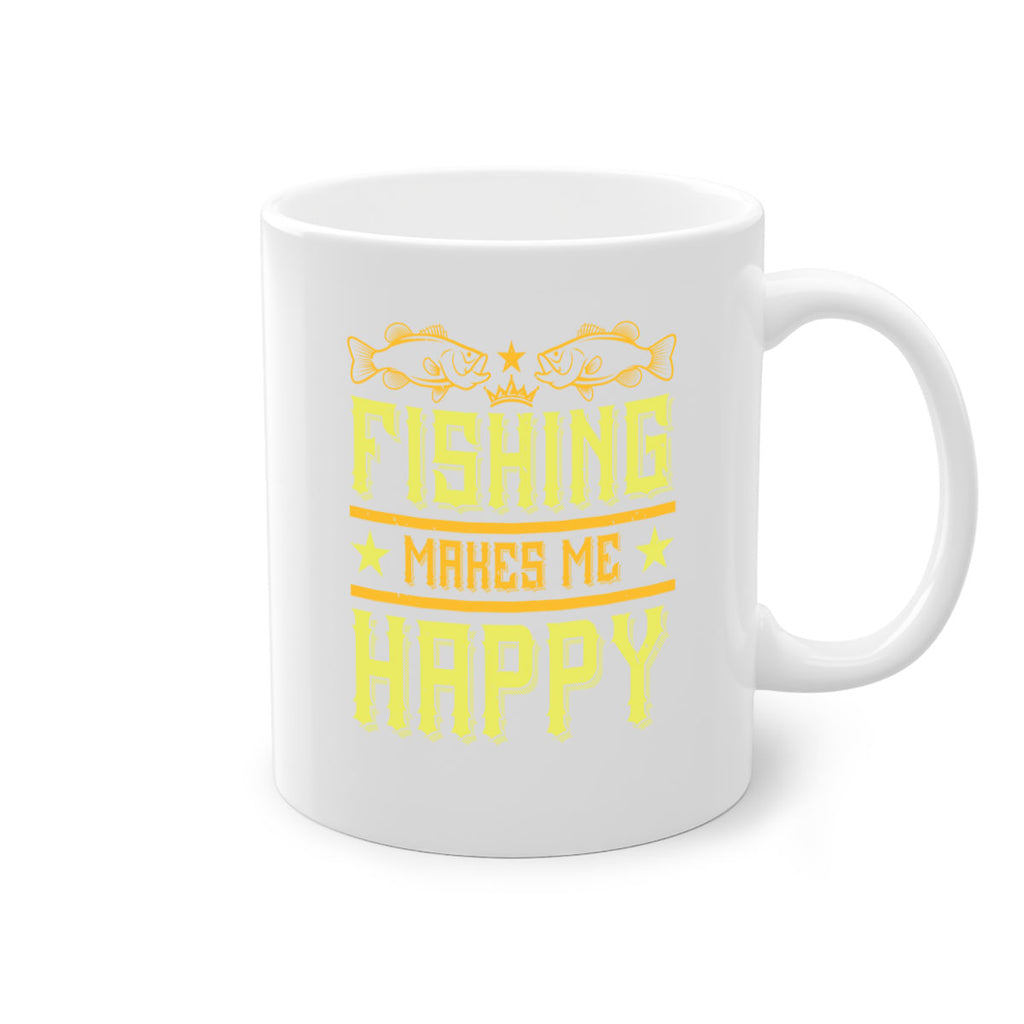 fishing makes me happy 266#- fishing-Mug / Coffee Cup