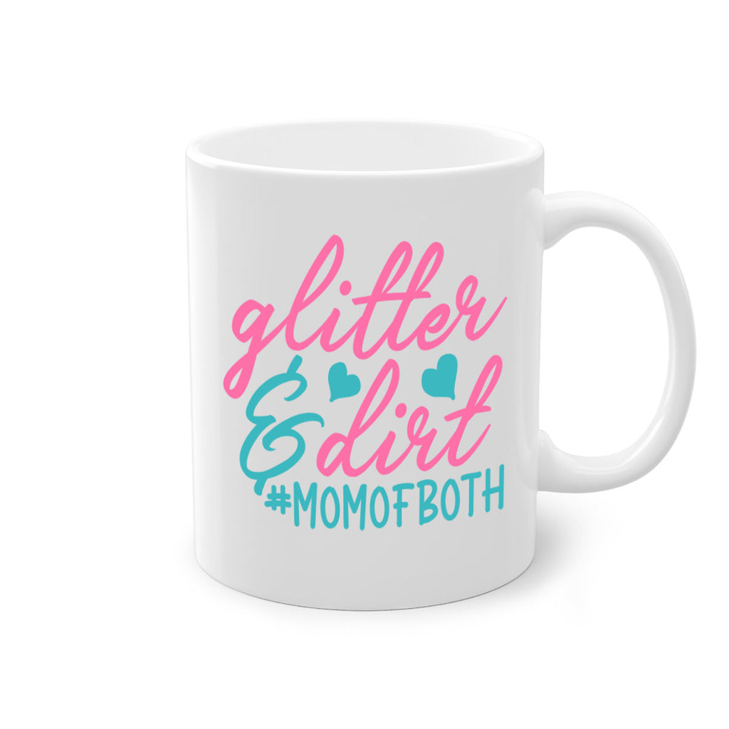 glitter dirt momofboth 265#- mom-Mug / Coffee Cup