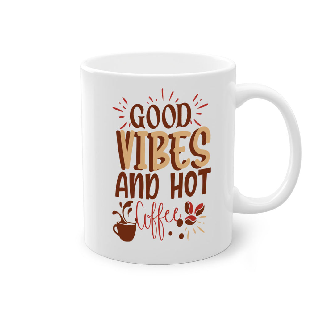good vibes and hot coffee 212#- coffee-Mug / Coffee Cup