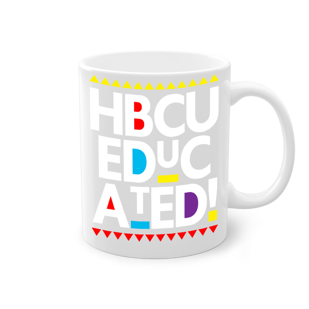 hbcu educated 135#- black words - phrases-Mug / Coffee Cup