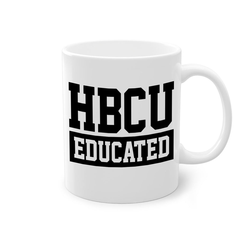 hbcu educated 136#- black words - phrases-Mug / Coffee Cup