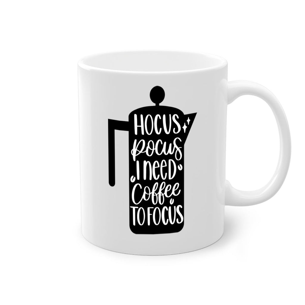 hocus pocus i need coffee 114#- coffee-Mug / Coffee Cup