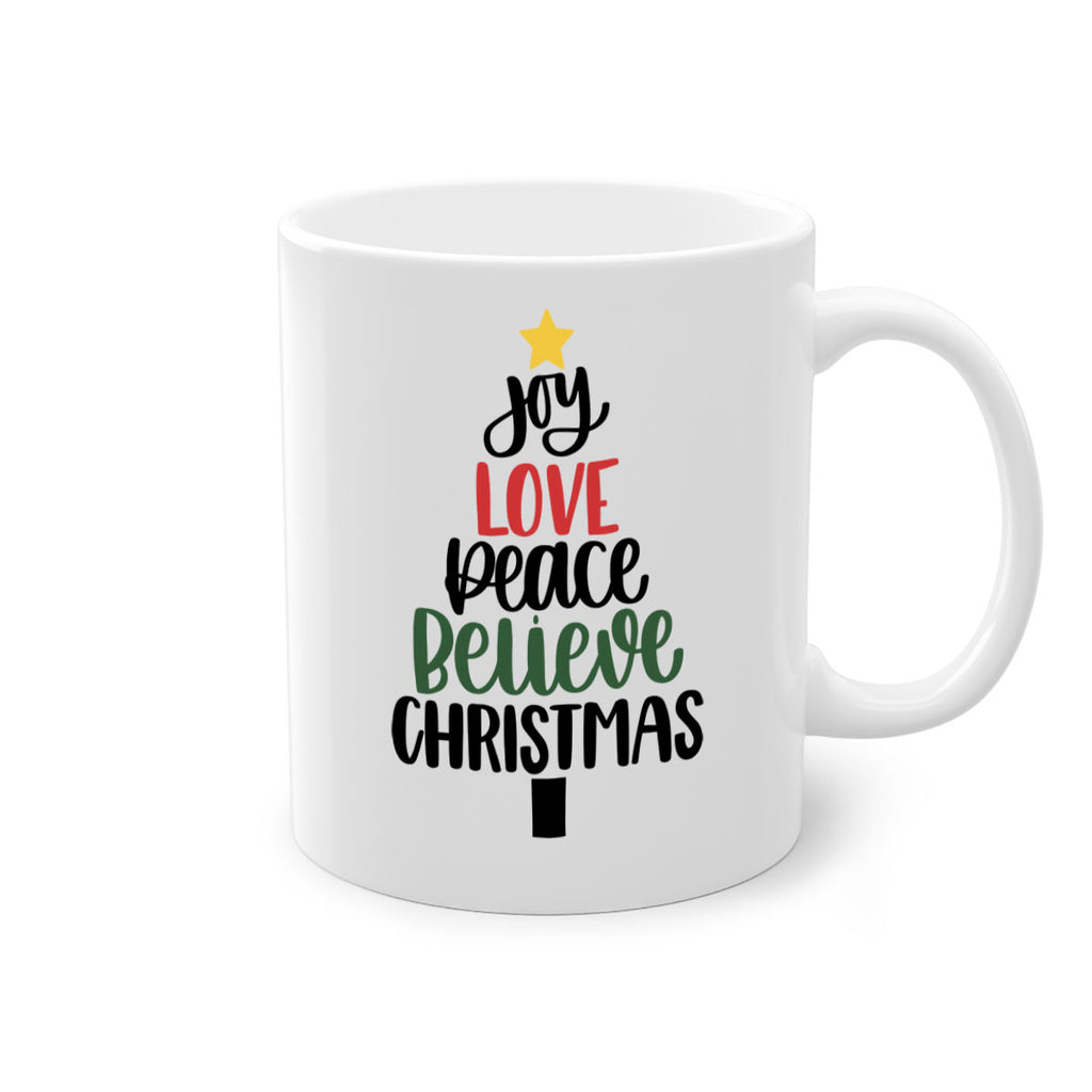 joy love peace believe christmas 111#- christmas-Mug / Coffee Cup