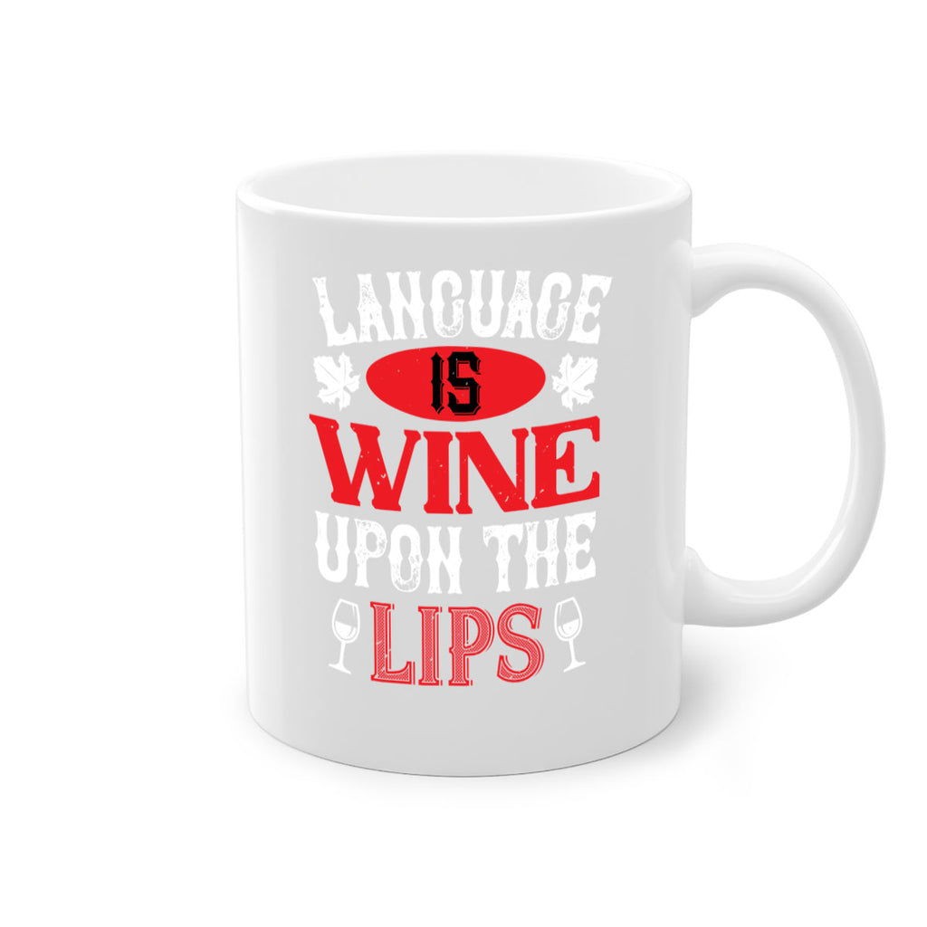 language is wine upon the 72#- wine-Mug / Coffee Cup