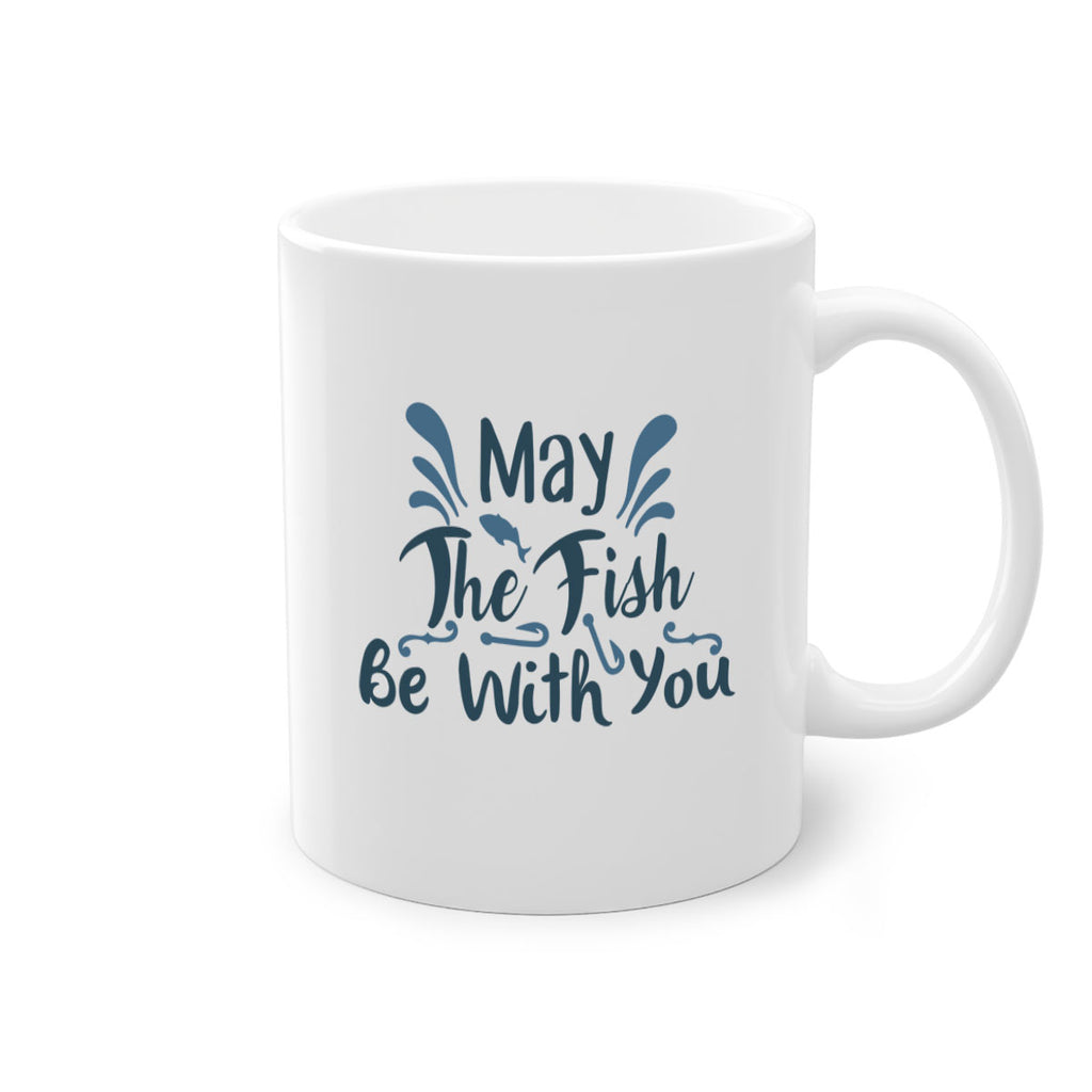 may the fish 54#- fishing-Mug / Coffee Cup
