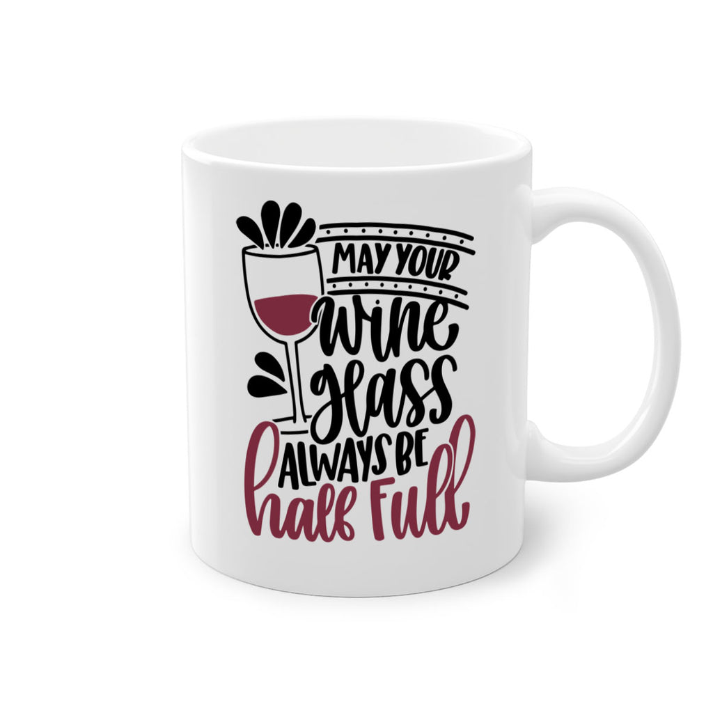 may your wine glass 39#- wine-Mug / Coffee Cup