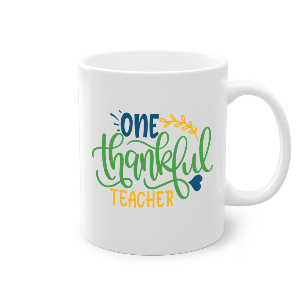 one thankful teacher Style 156#- teacher-Mug / Coffee Cup