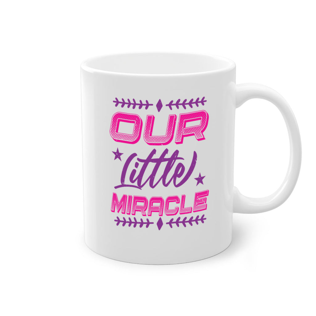 our little miracle Style 23#- baby shower-Mug / Coffee Cup